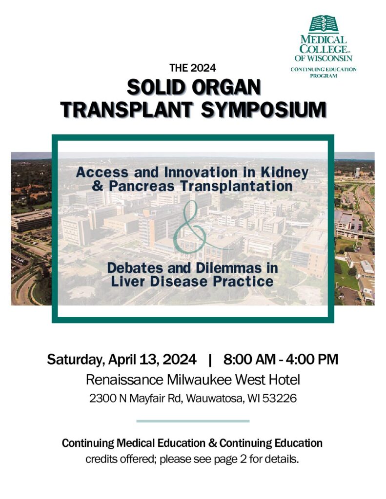 MCW Solid Organ Transplant Symposium (Professional) @ Renaissance Milwaukee West Hotel | Wauwatosa | Wisconsin | United States